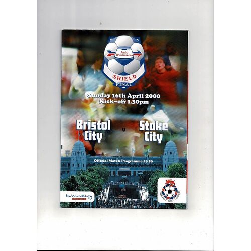 2000 Bristol City v Stoke City AWS Final Football Programme