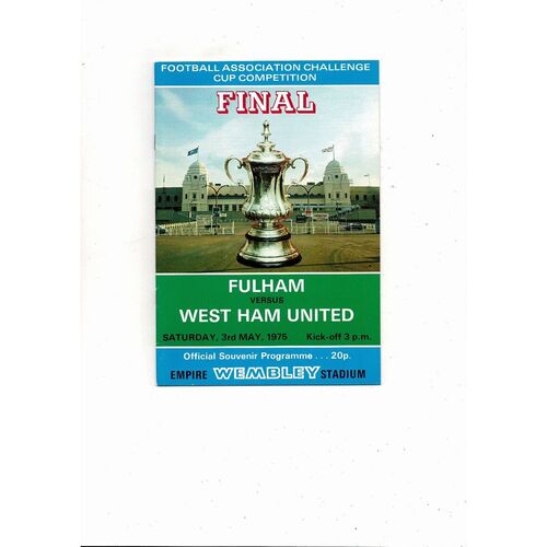 1975 Fulham v West Ham United FA Cup Final Football Programme