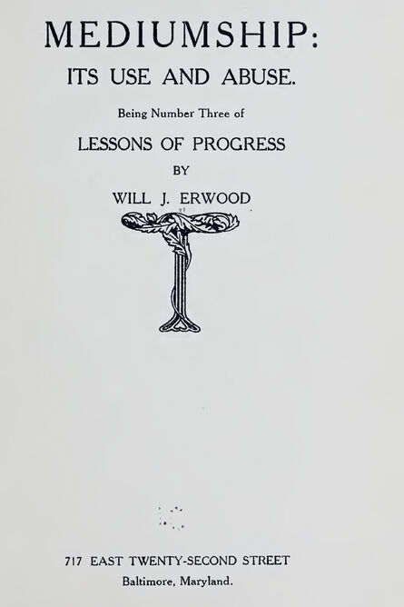 1909 | Mediumship its Use and Abuse