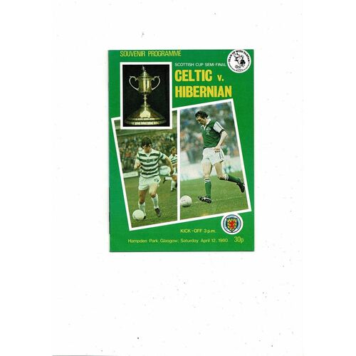 1980 Celtic v Hibernian Scottish Cup Semi Final Football Programme