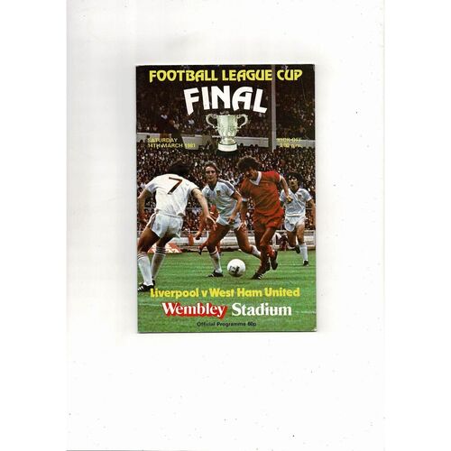 1981 Liverpool v West Ham United League Cup Final Football Programme