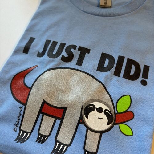'I Just Did! Sloth' Adults T-Shirt