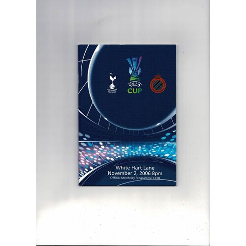 Tottenham Hotspur v Club Brugge UEFA Cup Football Programme 2006/07