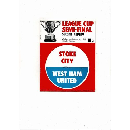 1971/72 Stoke City v West Ham United League Cup Semi Final 2nd Replay Football Programme