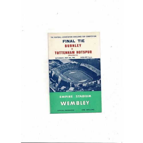 1962 Burnley v Tottenham FA Cup Final Football Programme