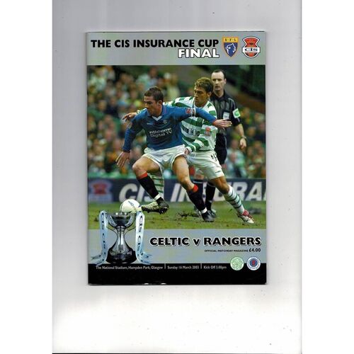 2003 Celtic v Rangers Scottish League Cup Final Football Programme + Press Cutting
