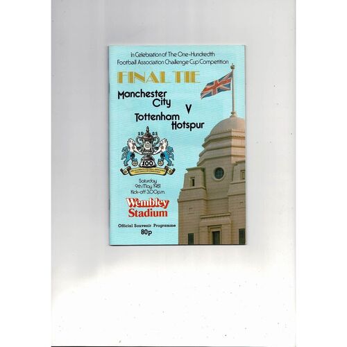 1981 Manchester City v Tottenham Hotspur FA Cup Final Football Programme