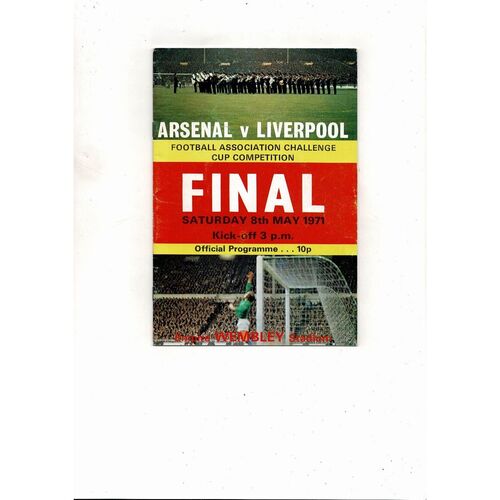 1971 Arsenal v Liverpool FA Cup Final Football Programme + Match Ticket