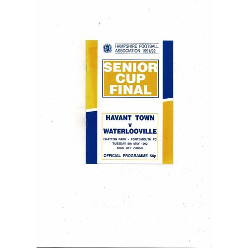 1991/92 Havant Town v Waterlooville Hampshire Senior Cup Final