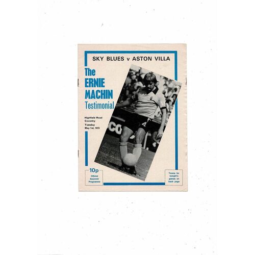 Coventry City v Aston Villa Ernie Machin Testimonial Football Programme 1972/73