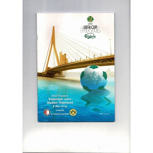 2002 Feyenoord v Borussia Dortmund UEFA Cup Final Football Programme