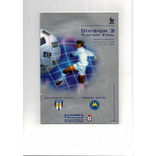 1998 Colchester United v Torquay United Play Off Div 3 Final Football Programme