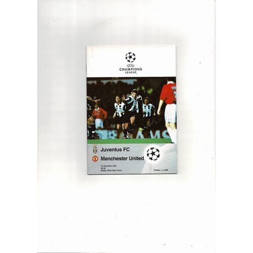 Juventus v Manchester United Champions League Football Programme 1997/98