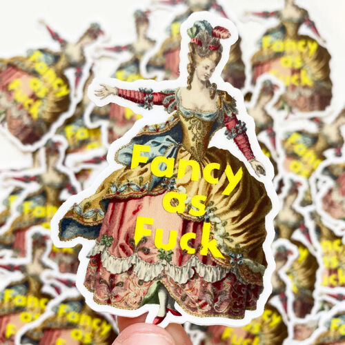 Fancy As Fuck Funny Sticker