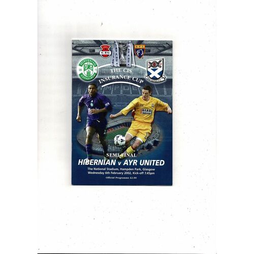 2001/02 Hibernian v Ayr United Scottish League Cup Semi Final Programme