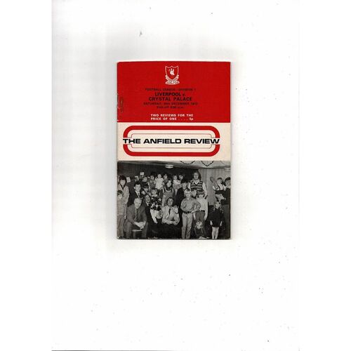 1972/73 Liverpool v Crystal Palace Football Programme + League Review