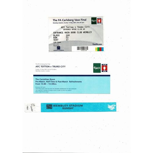 2007 AFC Totton v Truro City FA Vase Final Programme, Ticket, Team sheet etc