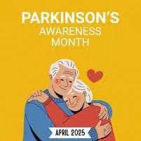 Parkinson's Awareness Month 2025