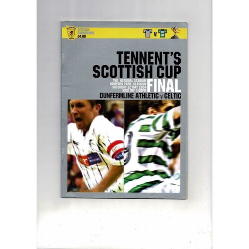 2004 Dunfermline v Celtic Scottish Cup Final Football Programme + Press cutting