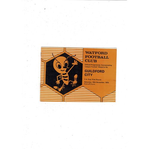 Watford v Guildford City FA Cup Football Programme 1972/73