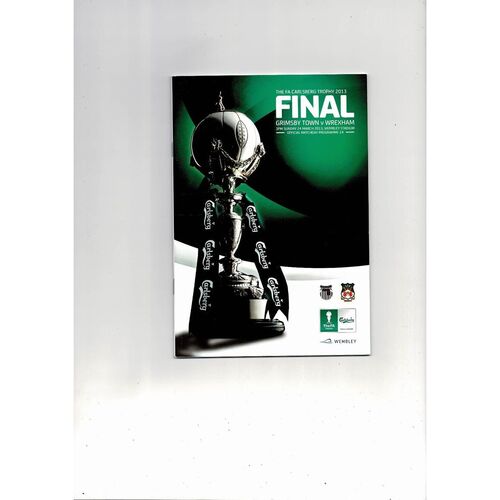 2013 Grimsby Town v Wrexham FA Trophy Final Football Programme