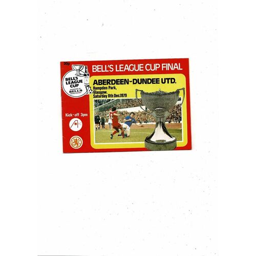 1979 Aberdeen v Dundee United Scottish League Cup Final Football Programme Dec.
