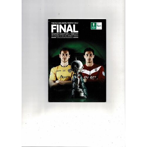 2012 Newport County v York City FA Trophy Final Football Programme