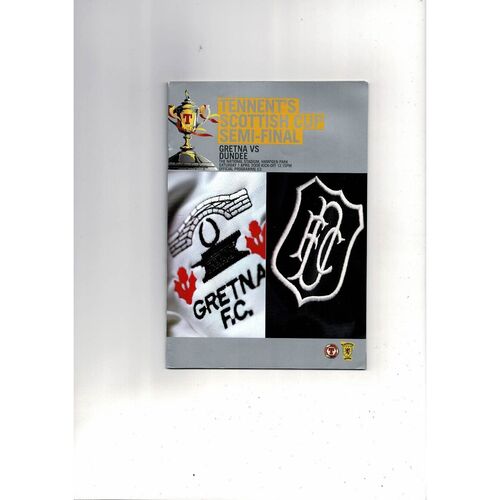 2006 Gretna v Dundee Scottish Cup Semi Final Football Programme