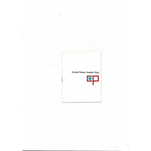 Crystal Palace v Burnley Friendly Football Programme 1967/68