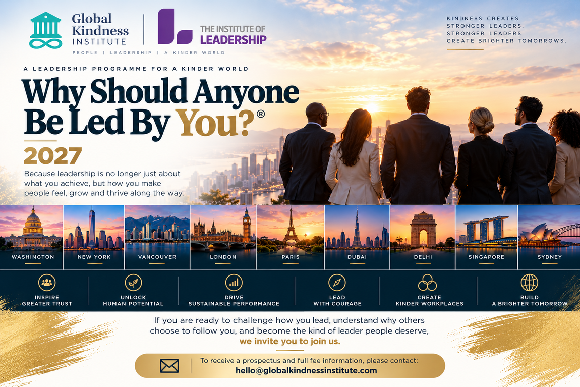 Global Kindness Institute | Kindness in business and performance | Kindness in leadership and innovation | Kindness and workplace culture
