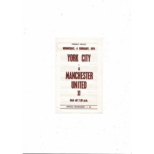 York City v Manchester United X1 Friendly Football Programme 1975/76