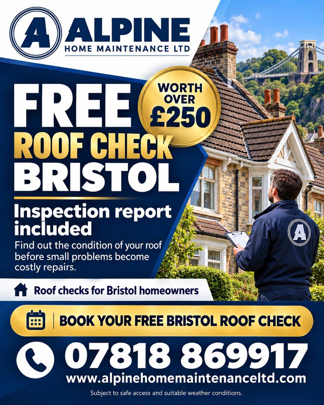 Free Roof Check inspections in Southmead – Alpine Home Maintenance Ltd Alpine Home Maintenance Ltd free roof check advert for Bristol, with inspection report included