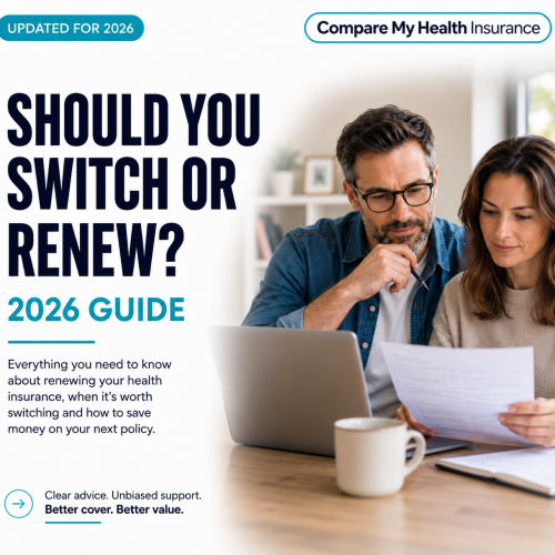 Should You Switch Or Renew Your Health Insurance? 2026 Guide | CMHI