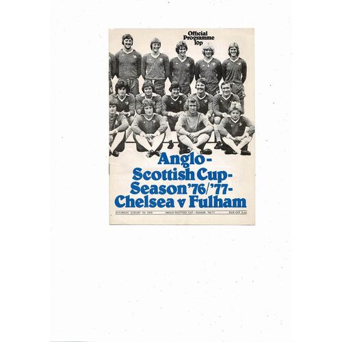 Chelsea v Fulham Anglo Scottish Cup Football Programme 1976/77