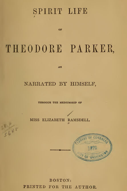 1870 | Spirit life of Theodore Parker