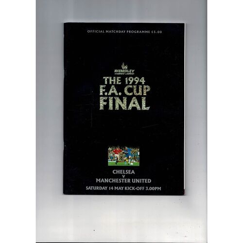 1994 Chelsea v Manchester United FA Cup Final Football Programme