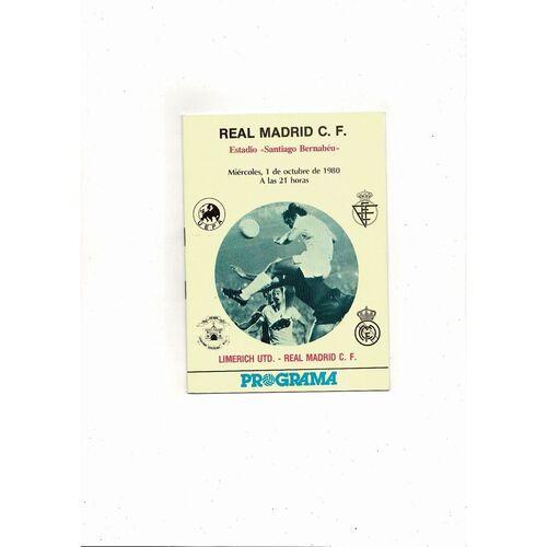 Real Madrid v Limerick United Euroean Cup Football Programme 1980/81