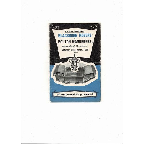 1958 Blackburn Rovers v Bolton Wanderers FA Cup Semi Final Programme @ Manchester City
