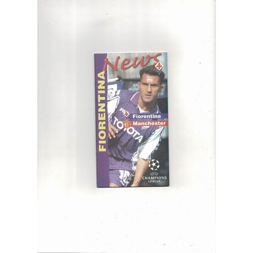 Fiorentina v Manchester United Champions League 1999/00 Fiorentina News Edition