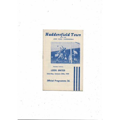 Huddersfield Town v Leeds United Friendly Football Programme 1958/59
