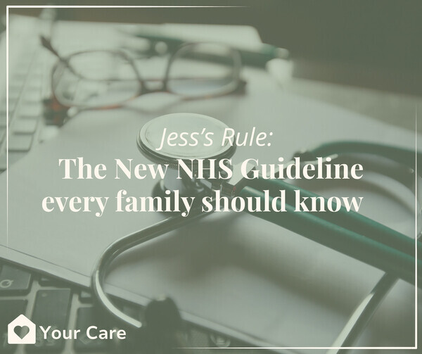 Jess’s Rule: The New NHS Guideline Every Family Should Know