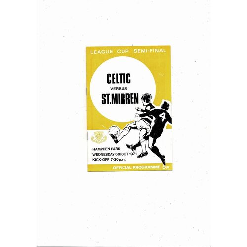 1971/72 Celtic v St Mirren Scottish League Cup Semi Final Football Programme