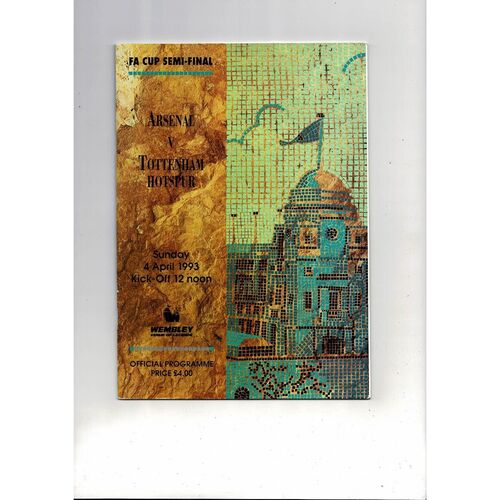 1993 Arsenal v Tottenham Hotspur FA Cup Semi Final Football Programme