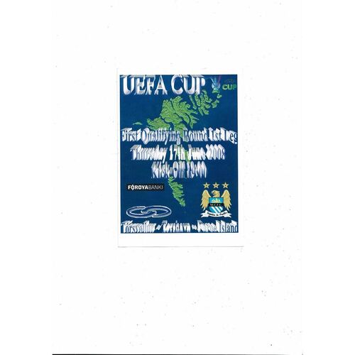EB/Streymur v Manchester City UEFA Cup Official Football Programme, Unofficial Programme & Team Sheet 2008/09