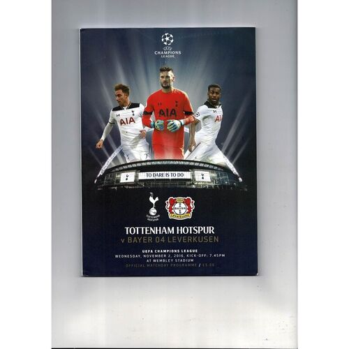 Tottenham Hotspur v Bayer 04 Leverkusen Champions League Football Programme 2016/17