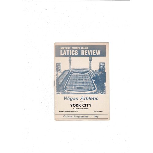Wigan Athletic v York City FA Cup Football Programme 1977/78