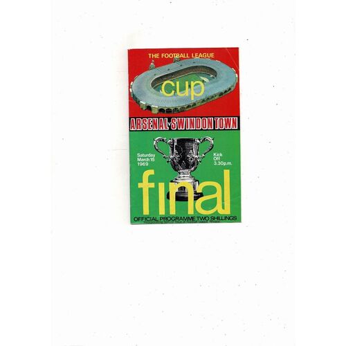 1969 Arsenal v Swindon Town League Cup Final Football Programme
