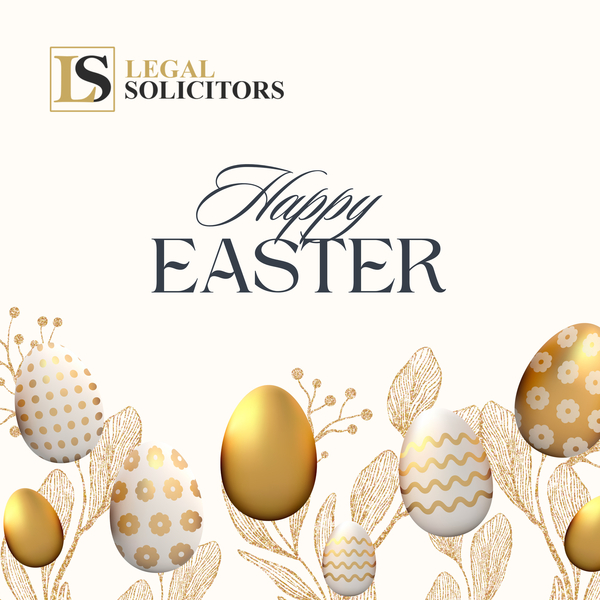 Happy Easter from LS Legal Solicitors