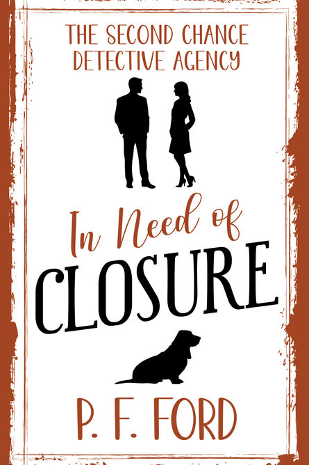 Second Chance Detective Agency | P. F. Ford | British detective stories | UK police procedural stories | UK Psychological Thriller Stories