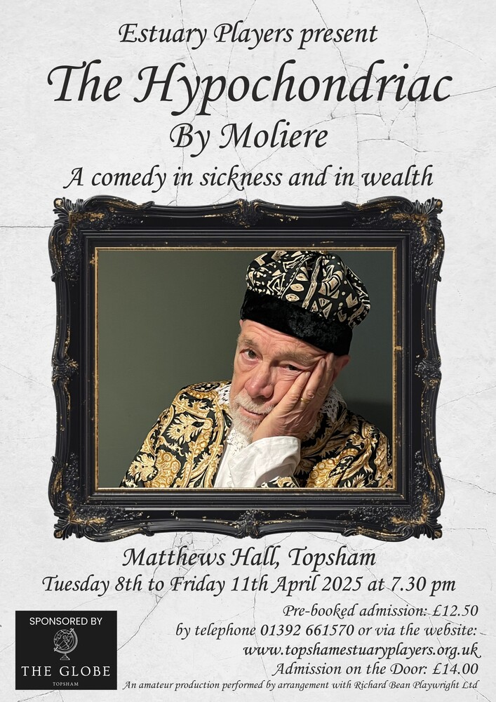 The Hypochondriac by Moliere April 2025